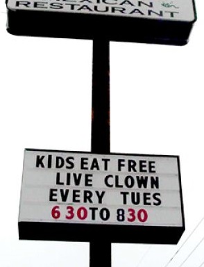 KIDS EAT FREE LIVE CLOWN EVERY TUES 630 TO 830