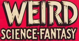 Weird Science-Fantasy