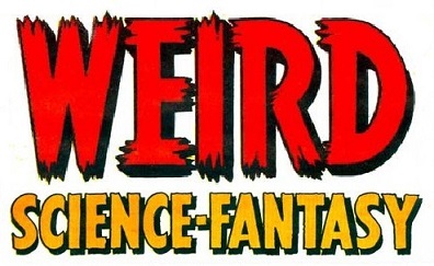 Weird Science-Fantasy