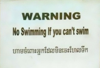 WARNING No Swimming If you can't swim