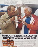 SANKA. THE 100% REAL COFFEE THAT LETS YOU BE YOUR BEST.